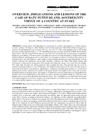 Overview, Implications and Lessons of the Case of Batu Puteh Island: Sovereignty Virtue of a Country at Stake