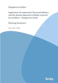 Shepperton Studios Application for Approval of Reserved Matters And
