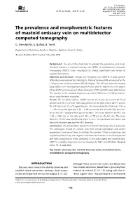 The Prevalence and Morphometric Features of Mastoid Emissary Vein on Multidetector Computed Tomography G