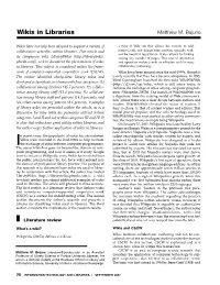 Wikis in Libraries Matthew M