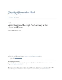 Acceptance and Receipt: an Anomaly in the Statute of Frauds Minn