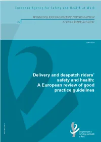 Delivery and Despatch Riders' Safety and Health