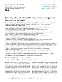 Evaluating China's Fossil-Fuel CO2 Emissions from a Comprehensive