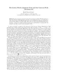 The Lattice World, Quantum Foam and the Universe-Wide Metamaterial