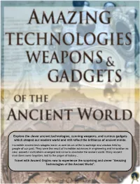 Amazing Technologies, Weapons and Gadgets of the Ancient World