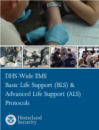 DHS-Wide EMS Basic Life Support (BLS) & Advanced Life Support