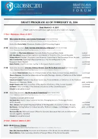 Draft PROGRAM As of February 13, 2011