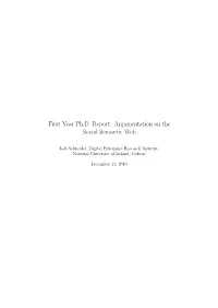 First Year Ph.D. Report: Argumentation on the Social Semantic Web