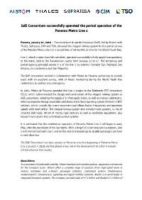 Gde Consortium Successfully Operated the Partial Operation of the Panama Metro Line 2