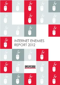 Internet Enemies Report 2012 Ennemis of the Internet / 12 March 2012 / World Day Against Cybercensorship//////////////////////////// 2