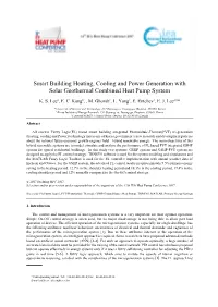 Smart Building Heating, Cooling and Power Generation with Solar Geothermal Combined Heat Pump System