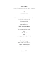 Turned Inside Out: the Rise of Private, Networked, Data-Centric Governance by Niklas Adam Lollo a Dissertation Submitted in Pa