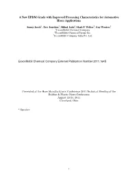 A New EPDM Grade with Improved Processing Characteristics for Automotive Hoses Applications