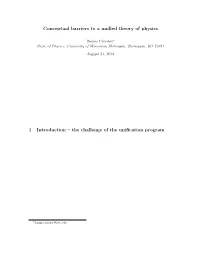 Conceptual Barriers to a Unified Theory of Physics 1 Introduction