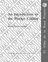 El Alma De La Raza Project an Introduction to the Navajo Culture