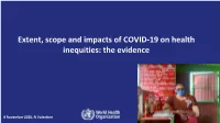 Extent, Scope and Impacts of COVID-19 on Health Inequities: the Evidence