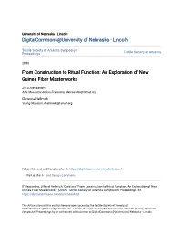 From Construction to Ritual Function: an Exploration of New Guinea Fiber Masterworks