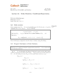 Lecture 14: Order Statistics; Conditional Expectation