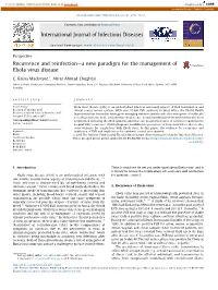 Recurrence and Reinfection—A New Paradigm for the Management of Ebola Virus Disease