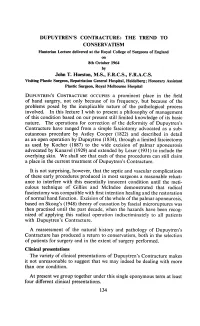 Contracture Have Ranged from a Simple Fasciotomy Advocated As A