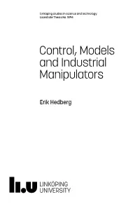 Control, Models and Industrial Manipulators