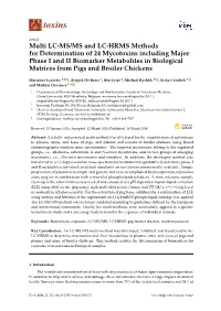 Multi LC-MS/MS and LC-HRMS Methods for Determination of 24