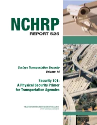 NCHRP Report 525 – Surface Transportation Security, Volume 14