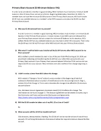Primary Share Account $5 Minimum Balance FAQ