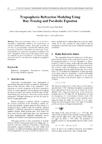 Tropospheric Refraction Modeling Using Ray-Tracing and Parabolic Equation
