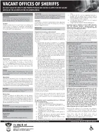 Vacant Offices of Sheriffs Suitably Qualified and Fit and Proper Persons Are Invited to Apply for the Vacant Offices of the Sheriffs in the Following Areas