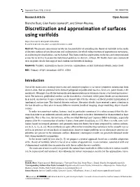 Discretization and Approximation of Surfaces Using Varifolds Received September 15, 2017; Accepted November 2, 2017