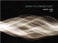DRAW the STRINGS TIGHT KENNETH MEYER Guitar Kenneth Meyer Draw the Strings Tight Innova 963