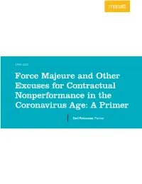 Force Majeure and Other Excuses for Contractual Nonperformance in the Coronavirus Age: a Primer