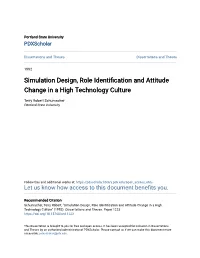 Simulation Design, Role Identification and Attitude Change in a High Technology Culture