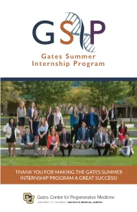 Thank You for Making the Gates Summer Internship Program a Great Success!