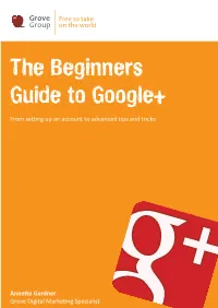 The Beginners Guide to Google+