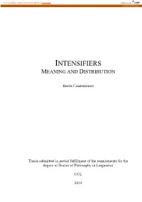 Intensifiers Meaning and Distribution