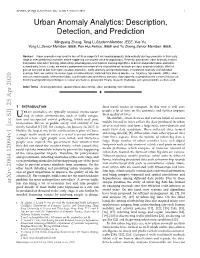 Urban Anomaly Analytics: Description, Detection, and Prediction