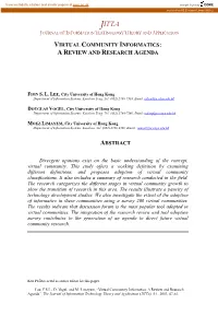 Virtual Community Informatics: a Review and Research Agenda