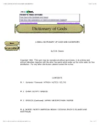 A SMALL DICTIONARY of GODS and GODDESSES by D.W. Owens Copyright 1994. This Work May Be Reproduced Without Permission, in Its En