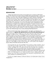 “Evil Is Hunting” Matthew 4:1-11 November 12, 2017 INTRODUCTION