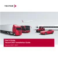 Vectorcast Installation Guide for Vectorcast 2021