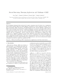 Beyond Beaconing: Emerging Applications and Challenges of BLE