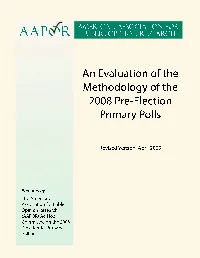 Evaluation of Methodology of 2008 Primary Polling