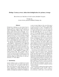 Latency-Aware, Inline Data Deduplication for Primary Storage