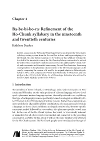 Refinement of the Ho-Chunk Syllabary in the Nineteenth and Twentieth Centuries Kathleen Danker