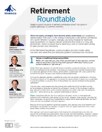Retirement Roundtable Skeptical About Risk Parity in Defined Contribution Plans? Our Panel of Experts Addresses Six Common Concerns