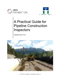 A Practical Guide for Pipeline Construction Inspectors: Pierre Bigras, P.Eng