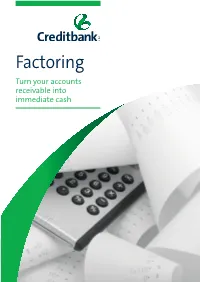 Factoring Turn Your Accounts Receivable Into Immediate Cash