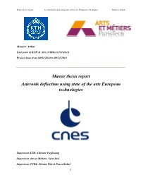 Master Thesis Report Asteroids Deflection Using State of the Arts European Technologies